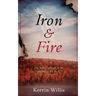 Iron & Fire