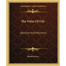 The Value of Life: Optimism and Pessimism