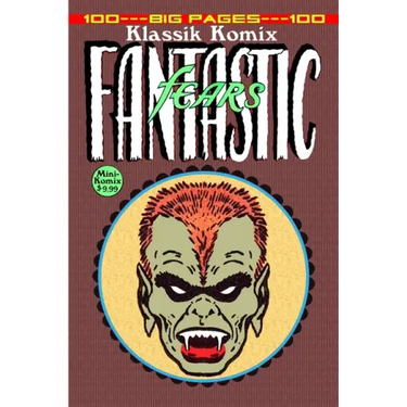 Klassik Komix: Fantastic Fears
