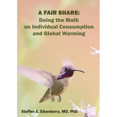 A Fair Share: Doing the Math on Individual Consumption and Global Warming