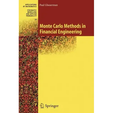 Monte Carlo Methods in Financial Engineering