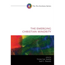 The Emerging Christian Minority