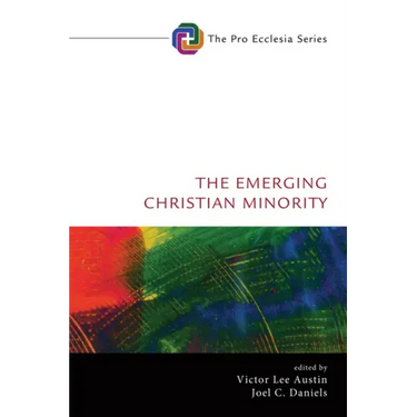The Emerging Christian Minority