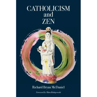 Catholicism and Zen