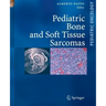 Pediatric Bone and Soft Tissue Sarcomas