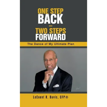 One Step Back - Two Steps Forward: The Dance of My Ultimate Plan