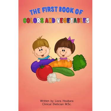 The First Book of Colors and Vegetables