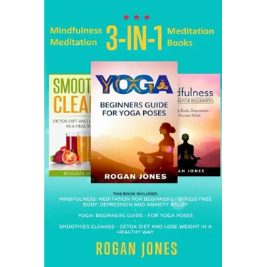 Mindfulness Meditation: 3-in-1 Meditation Books