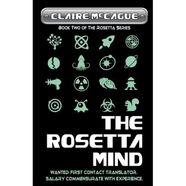 The Rosetta Mind: Book Two of the Rosetta Series