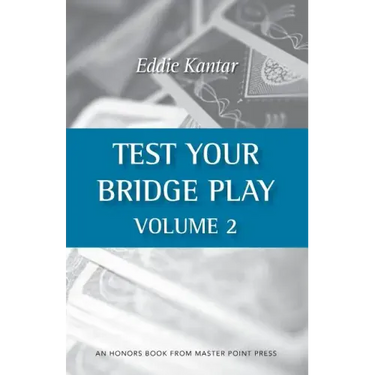 Test Your Bridge Play Volume 2