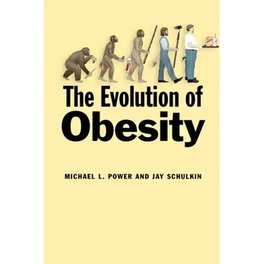 The Evolution of Obesity