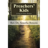 Preachers' Kids: Living in Glass Houses