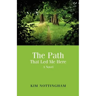 The Path That Led Me Here