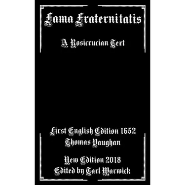 Fama Fraternitatis: A Rosicrucian Text