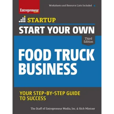 Start Your Own Food Truck Business