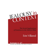 Jealousy in Context: The Social Implications of Emotions in the Hebrew Bible