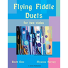 Flying Fiddle Duets for Two Violas, Book Two