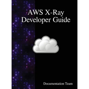 AWS X-Ray Developer Guide