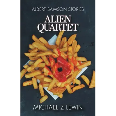 Alien Quartet: Albert Samson Stories