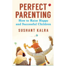 Perfect Parenting (Pb)