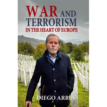 War and Terrorism in the Heart of Europe