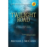 Twilight Road: A Maddie Hubbard Novel of Supernatural Suspense