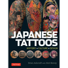 Japanese Tattoos: History * Culture * Design