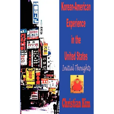 Korean-American Experience in the United States: Initial Thoughts