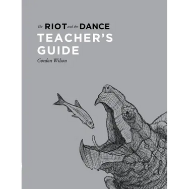 The Riot and the Dance Teacher's Guide