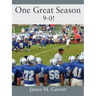 One Great Season: 9-0!