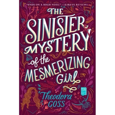 The Sinister Mystery of the Mesmerizing Girl