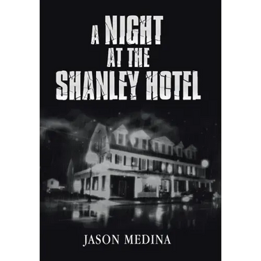 A Night at the Shanley Hotel