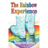 The Rainbow Experience