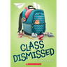 Class Dismissed