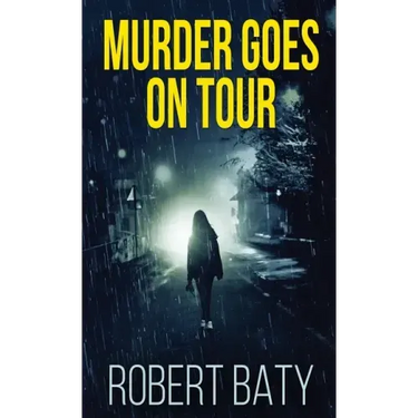 Murder Goes On Tour