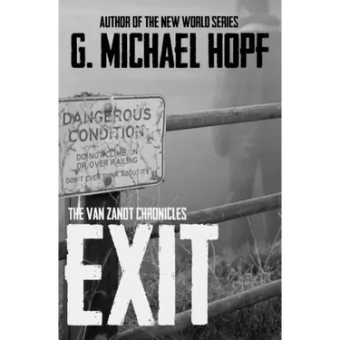 Exit: The Van Zandt Chronicles