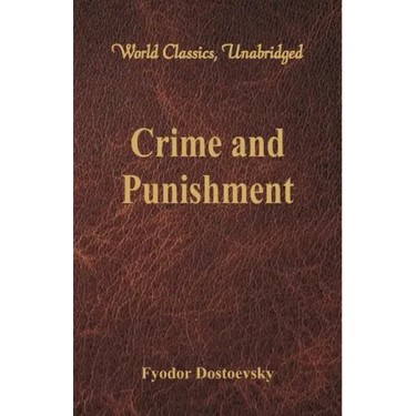 Crime and Punishment (World Classics, Unabridged)