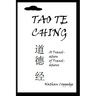 The Tao Te Ching: A Translation of Translations