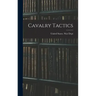 Cavalry Tactics