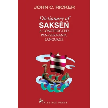 Dictionary of Saksen: a constructed Pan-Germanic language