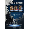 The Jerry McNeal Series, a Paranormal Snapshot Collection Volume 4: (Books 10-12) Chesapeake Chaos, Village Shenanigans, Special Delivery