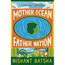 Mother Ocean Father Nation