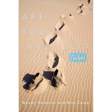 Are You Invisible?: I'm Here!