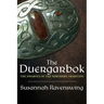 Duergarbok: The Dwarves of the Northern Tradition