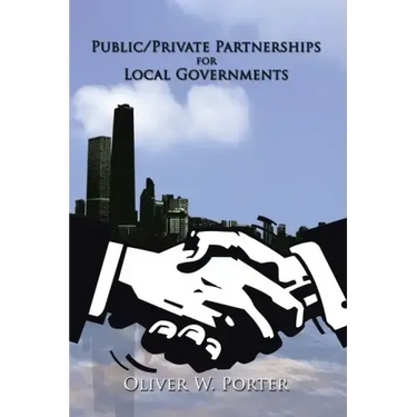 Public/Private Partnerships for Local Governments