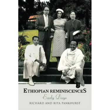 Ethiopian Reminiscences: Early Days