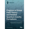 Progress in Group Field Theory and Related Quantum Gravity Formalisms