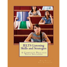IELTS Listening Skills and Strategies: 4 Complete Practice Tests Included