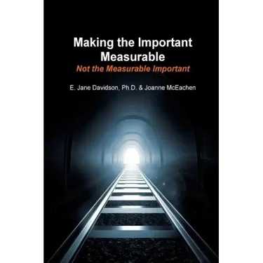 Making the Important Measurable, Not the Measurable Important: How Authentic Mixed Method Assessment helps unlock student potential-and tracks what Re