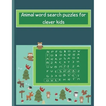 Animals word search puzzles for clever kids: kids word search age 5&6, find words puzzle &7&8&9, easy word search puzzle for boy and girls, find words